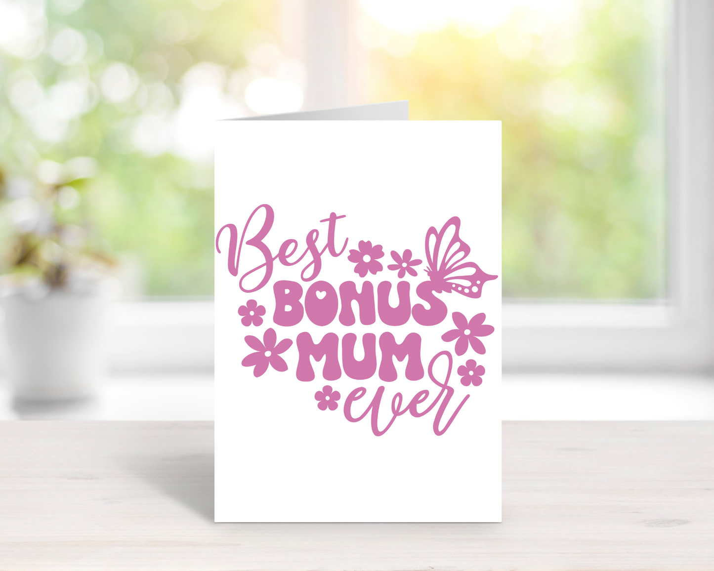 Best Bonus Mum Greetings Card